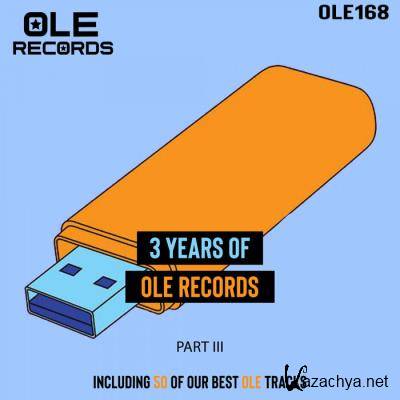 3 Years Of Ole Records Part III (2021)