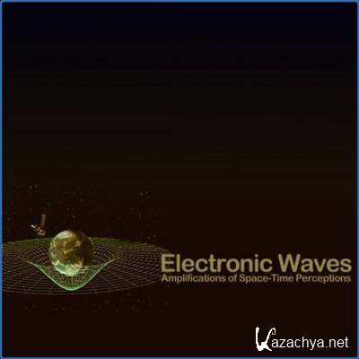 Electronic Waves (Amplifications of Space-Time Perceptions) (2021)