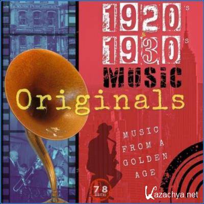 1920S 1930s Music Originals (Music from a Golden Age) (2021)