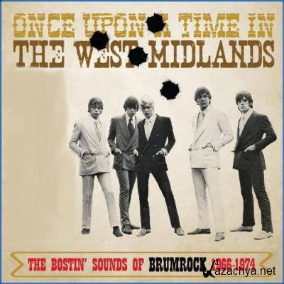 Once Upon A Time In The West Midlands: The Bostin' Sounds Of Brumrock 1966-1974 (2021)