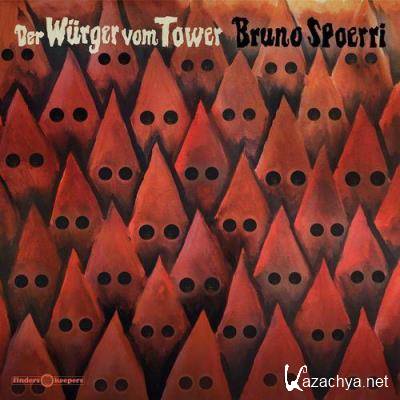 Bruno Spoerri - Der Wurger Vom Tower (2021)
