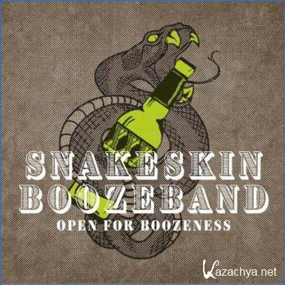 Snakeskin Boozeband - Open for Boozeness (2021)