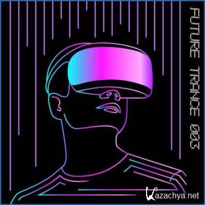 Future Trance 003 (2021)