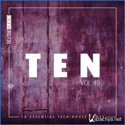 Ten - 10 Essential Tech-House Tunes, Vol. 49 (2021)