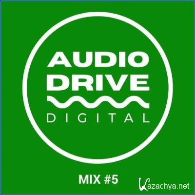 Audio Drive Mix 5 (2021)