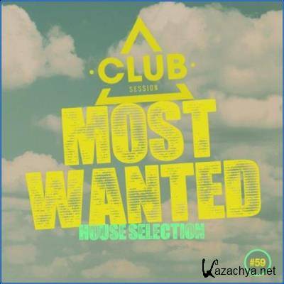 Most Wanted - House Selection, Vol. 59 (2021)
