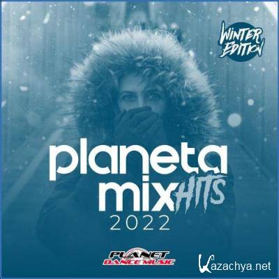Planeta Mix Hits 2022: Winter Edition (2021)
