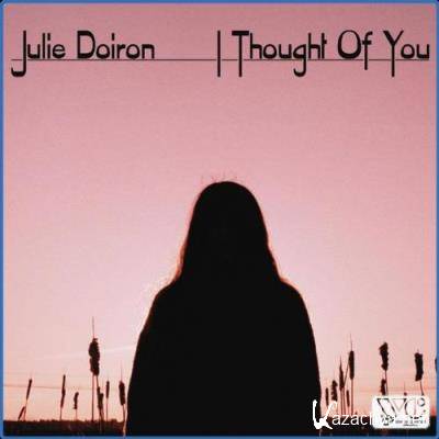 Julie Doiron - I Thought Of You (2021)