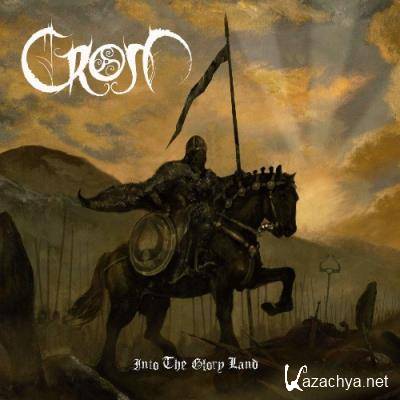 Crom - Into the Glory Land (2021)