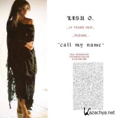 Lisa G. - Call My Name (2021)