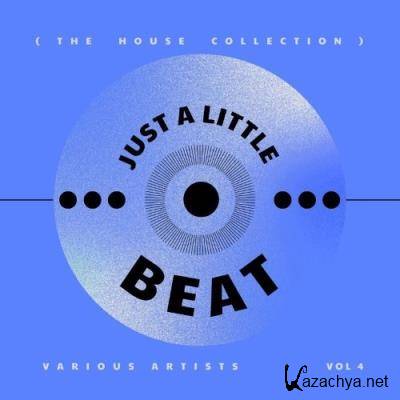 Just A Little Beat (The House Collection), Vol. 4 (2021)