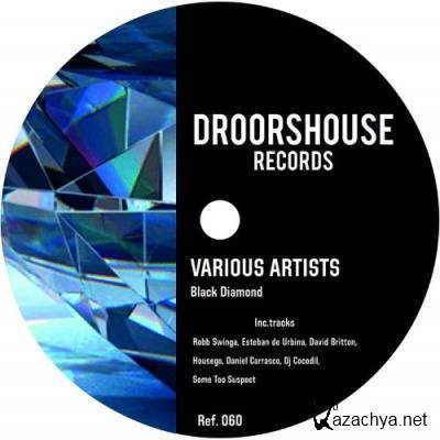 Droorshouse - Black Diamond (2021)