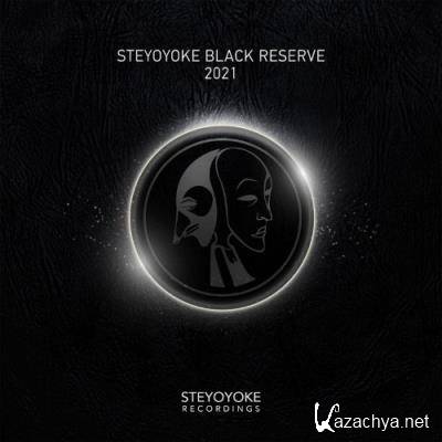 Steyoyoke Black Reserve 2021 (2021)