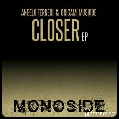Angelo Ferreri, Origami Musique - Closer EP (2021)