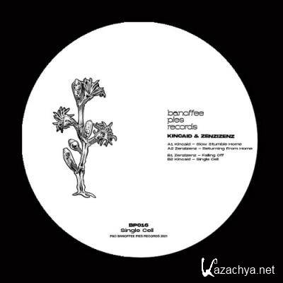 Kincaid & Zenzizenz - Single Cell (2021)