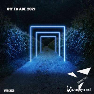 Monococ - OFF to ADE 2021 (2021)