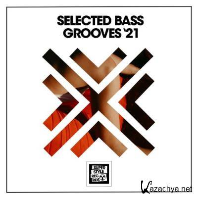 Selected Bass Grooves '21 (2021)