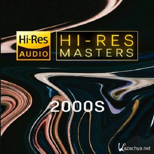 Hi-Res Masters: 2000s (2021) (FLAC)