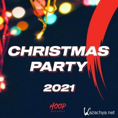 Christmas Party 2021: The Best Slap House and Dance Music for Your Christmas Time (2021)