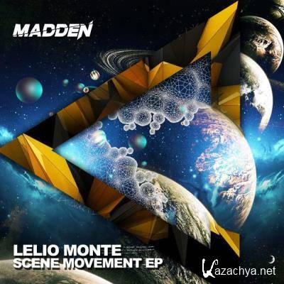 Lelio Monte - Scene Movement (2021)
