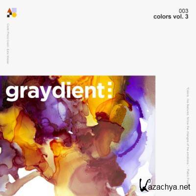 Graydient Collective - Colors, Vol. 3 (2021)