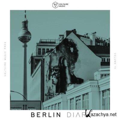 Voltaire Music Pres. The Berlin Diary, Vol. 16 (2021)