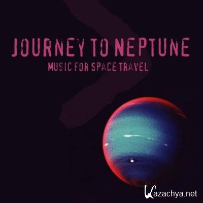 Journey to Neptune (Music for Space Travel) (2021)
