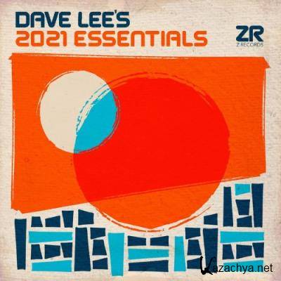 Dave Lee's 2021 Essentials (2021)