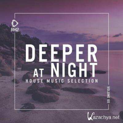 Deeper at Night, Vol. 60 (2021)