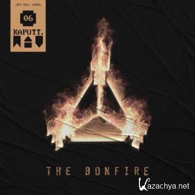Kaputt.wav Vol. III: The Bonfire (2021)