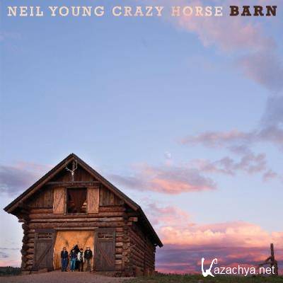 Neil Young & Crazy Horse - Barn (2021)