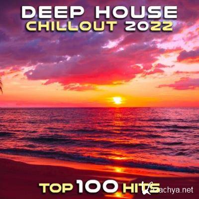 Deep House Chillout 2022 Top 100 Hits (2021)