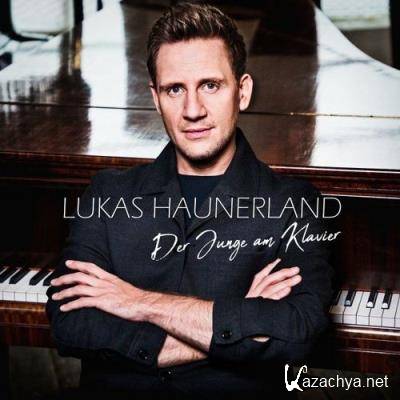 Lukas Haunerland - Der Junge am Klavier (2021)
