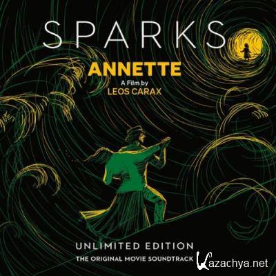 Sparks - Annette (Unlimited Edition) (Original Motion Picture Soundtrack) (2021)