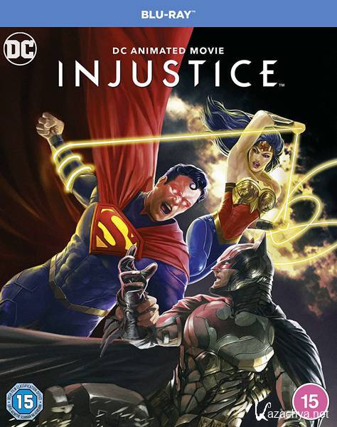 Несправедливость: Боги среди нас / Injustice (2021) HDRip/BDRip 1080p