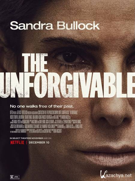  / The Unforgivable (2021) WEB-DLRip/WEB-DL 1080p/WEB-DL 2160p | 4K