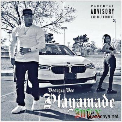 Georgee Vee - Playamade Mex (2021)