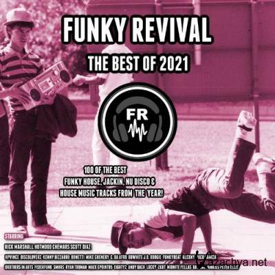 Funky Revival The Best of 2021 (2021)