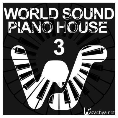 World Sound Piano House 3 (2021)