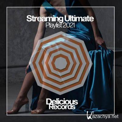 Streaming Ultimate Playlist 2021 (2021)