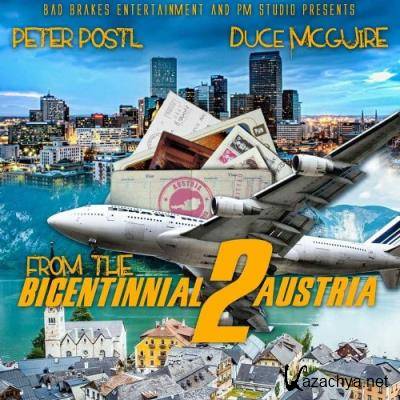 Duce McGuire - From The Bicentinnal 2 Austria (2021)
