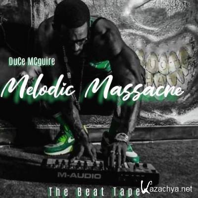 Duce McGuire - Melodic Massacre (2021)