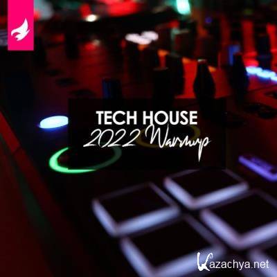 Alveda Music - Tech House 2022 Warmup (2021)