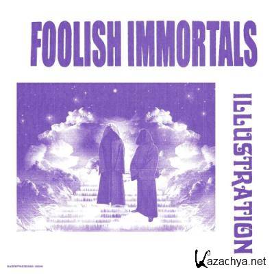 Foolish Immortals - Illustration (2021)