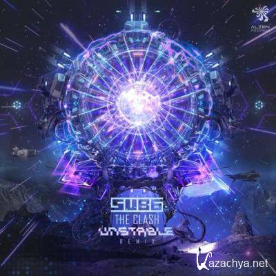 Sub 6 - The Clash (Unstable Remix) (2021)