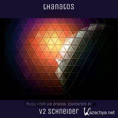 V2 Schneider - Thanatos (Original Soundtrack) (2021)