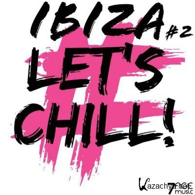 Ibiza Let's Chill, Vol. 2 (2021)