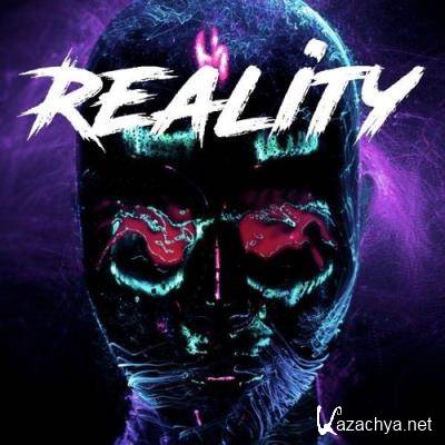 DJ Toxiq - Reality (2021)