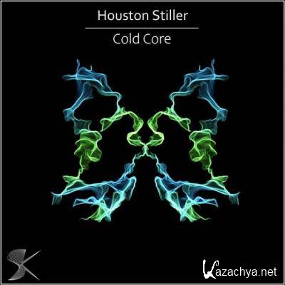 Houston Stiller - Cold Core (2021)