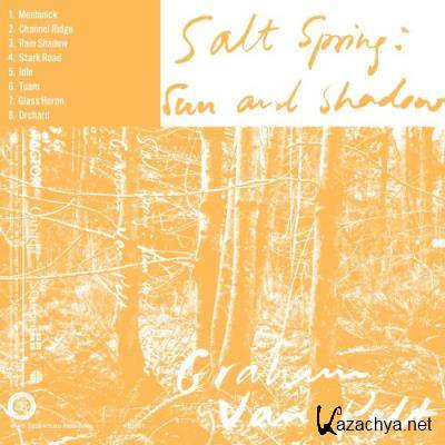 Graham Van Pelt - Salt Spring: Sun And Shadow (2021)